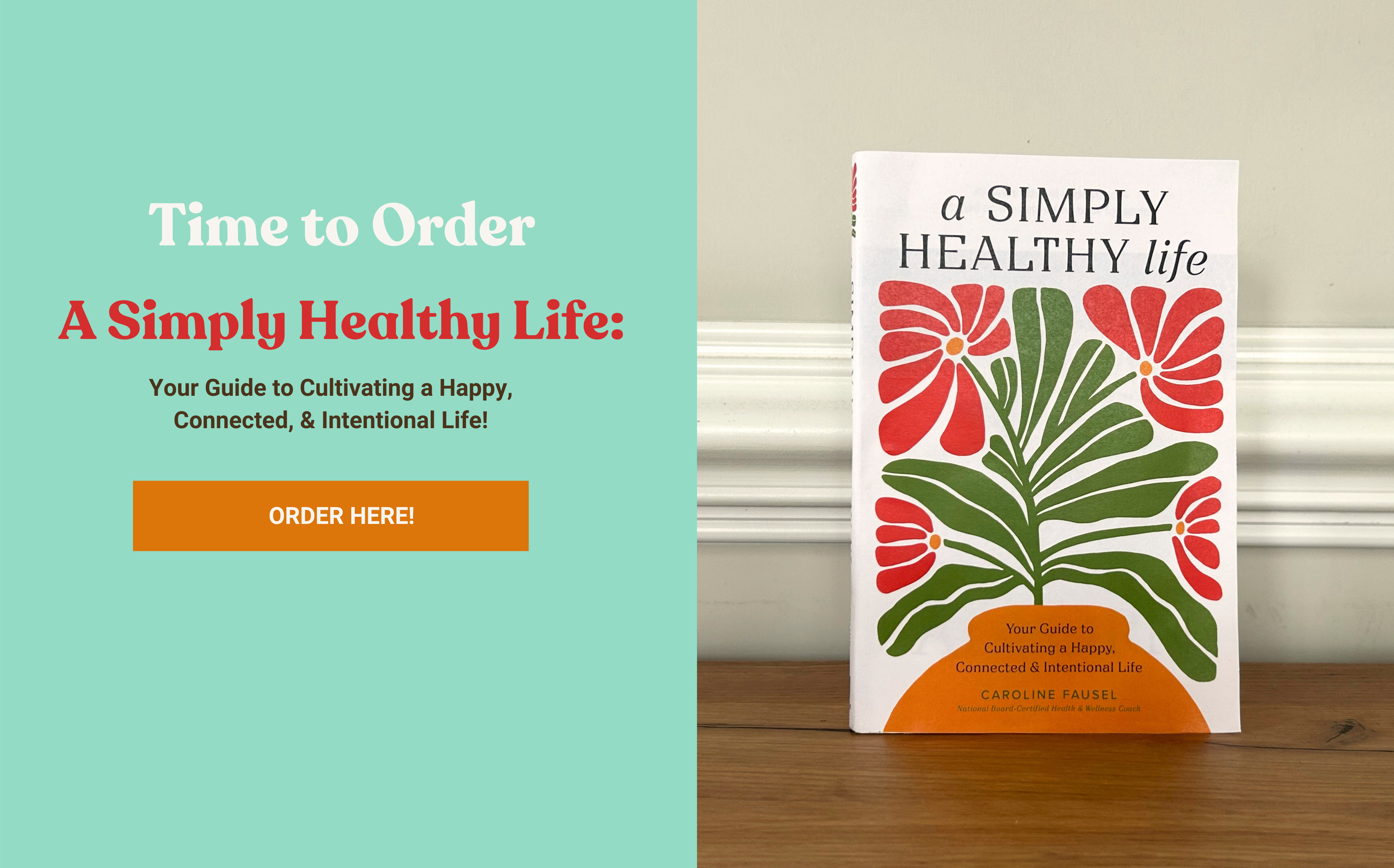 Time to Order A Simply Healthy Life Time to Order A Simply Healthy Life